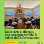 DALLA CARTA AL DIGITALE UNA COSA NON CAMBIA: IL VALORE DELL’INFORMAZIONE