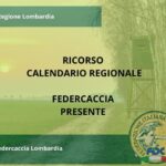 FEDERCACCIA LOMBARDIA. AL TAR A SOSTENERE IL CALENDARO REGIONALE